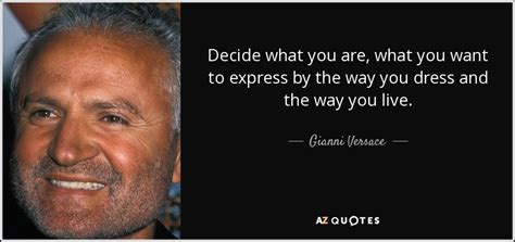 quotes by gianni versace.